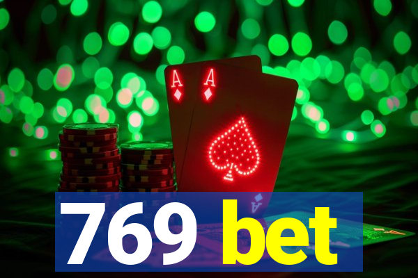 769 bet