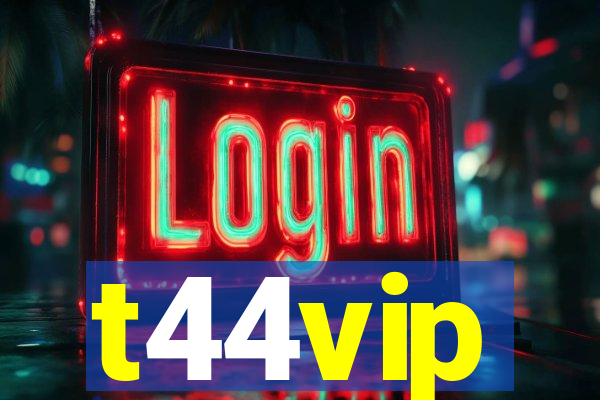 t44vip