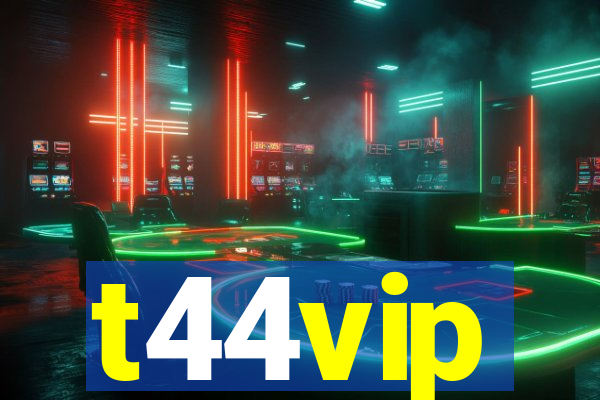 t44vip