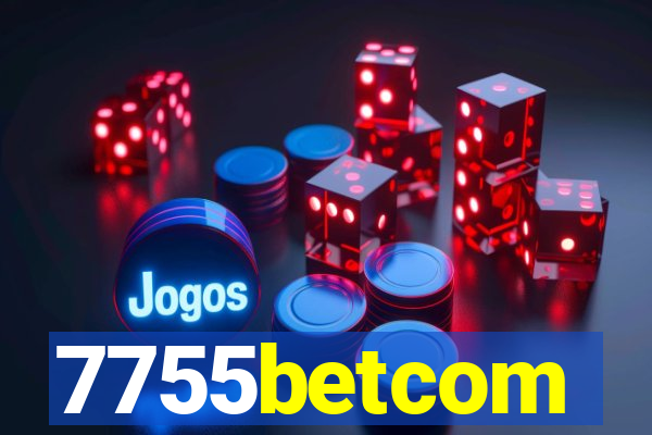 7755betcom