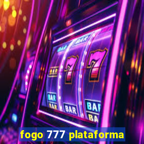 fogo 777 plataforma