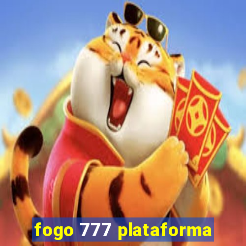 fogo 777 plataforma