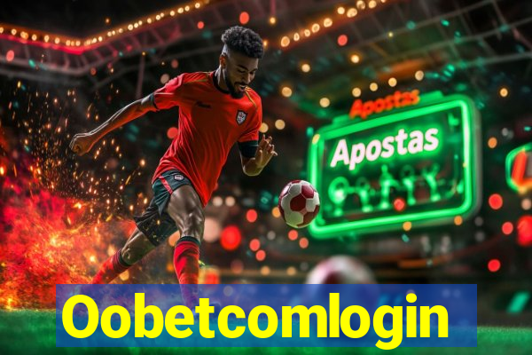 Oobetcomlogin