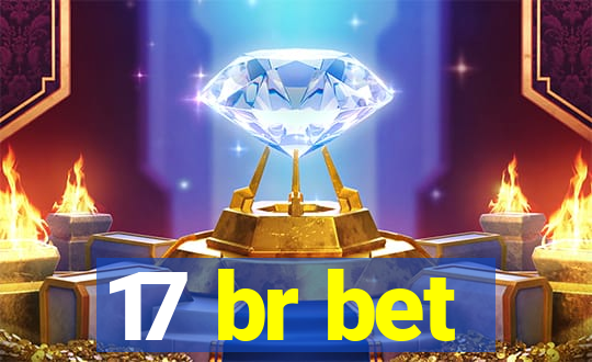 17 br bet