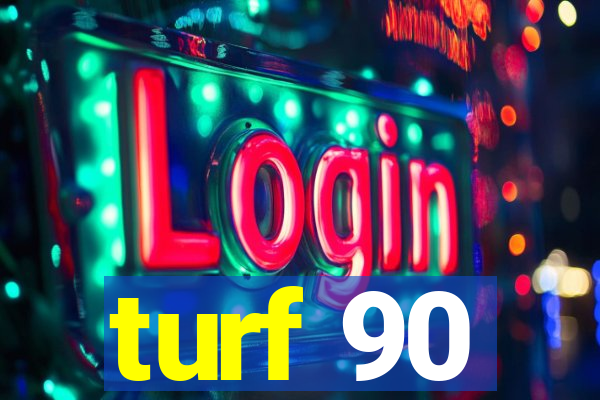 turf 90