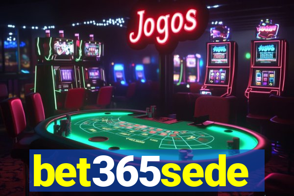 bet365sede