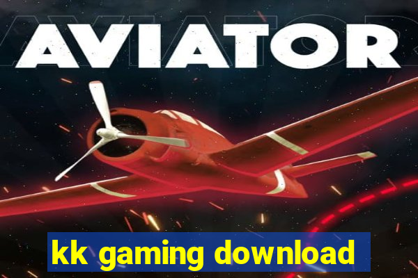 kk gaming download