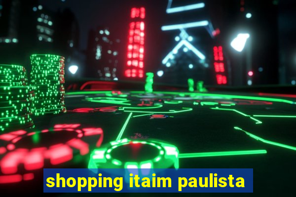 shopping itaim paulista