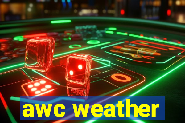 awc weather