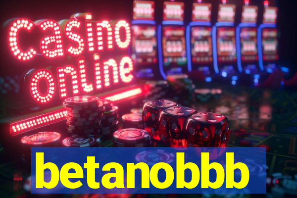 betanobbb