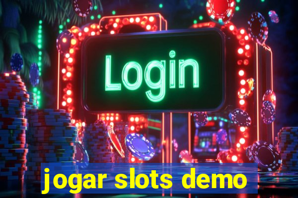 jogar slots demo