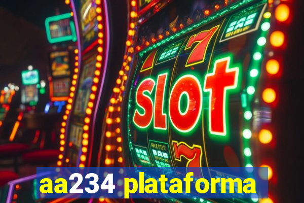 aa234 plataforma