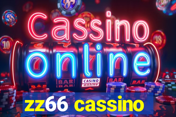 zz66 cassino