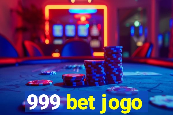 999 bet jogo
