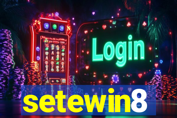 setewin8