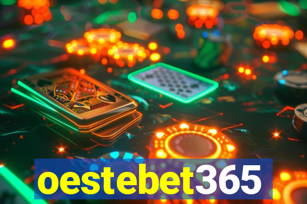 oestebet365
