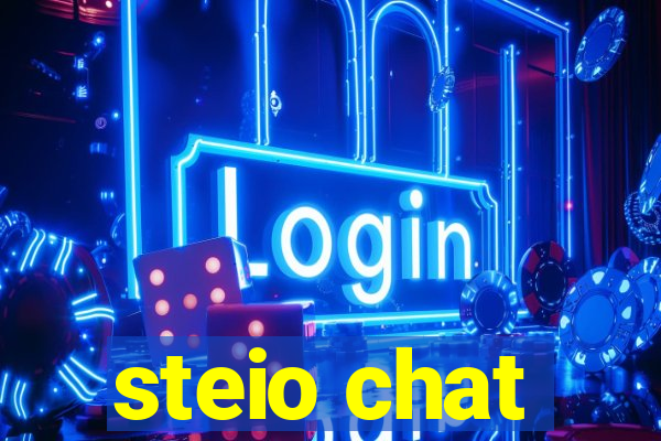 steio chat