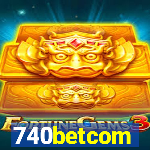 740betcom