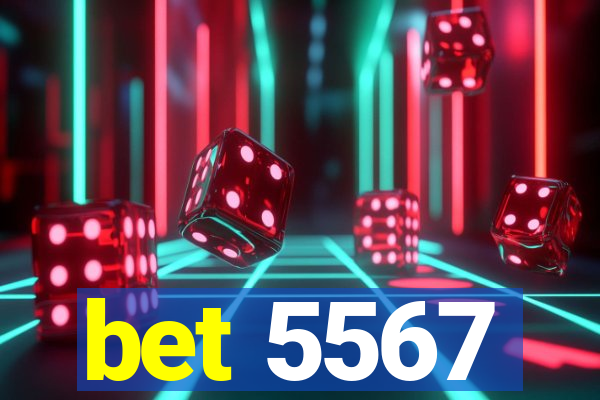 bet 5567