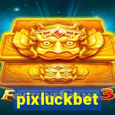 pixluckbet