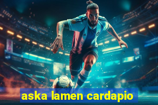 aska lamen cardapio