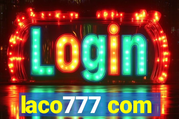 laco777 com