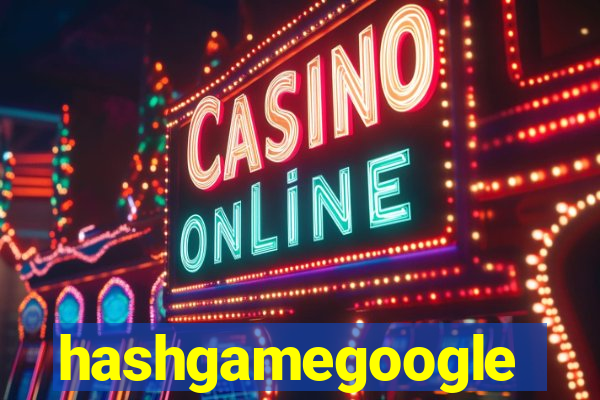 hashgamegoogle