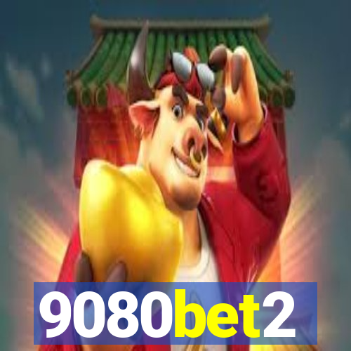 9080bet2