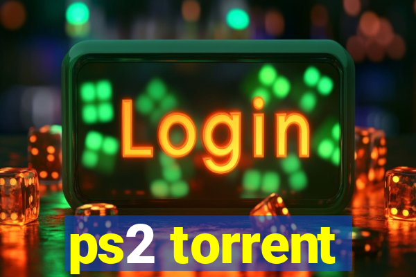 ps2 torrent