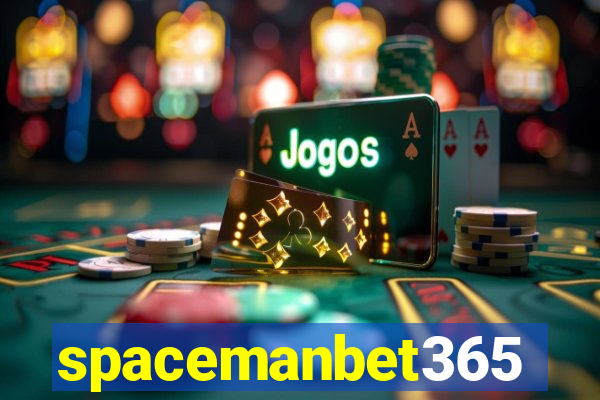 spacemanbet365