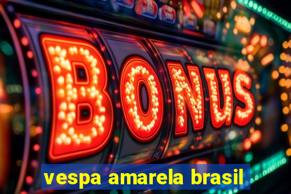 vespa amarela brasil