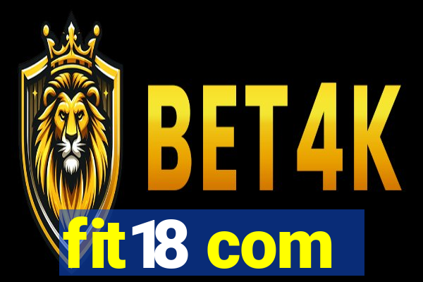 fit18 com