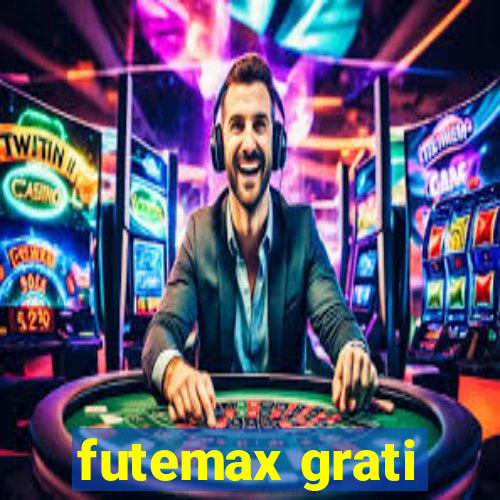 futemax grati