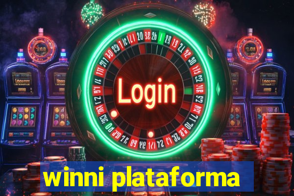 winni plataforma