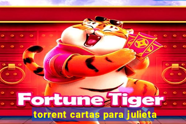torrent cartas para julieta