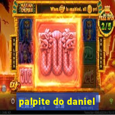 palpite do daniel