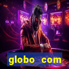 globo com absolutamente sobretudo masculino