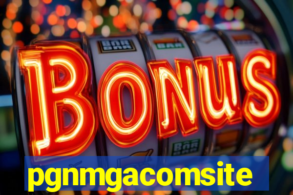 pgnmgacomsite