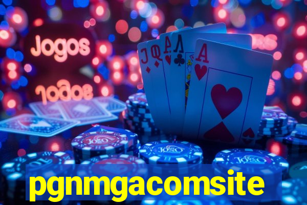 pgnmgacomsite