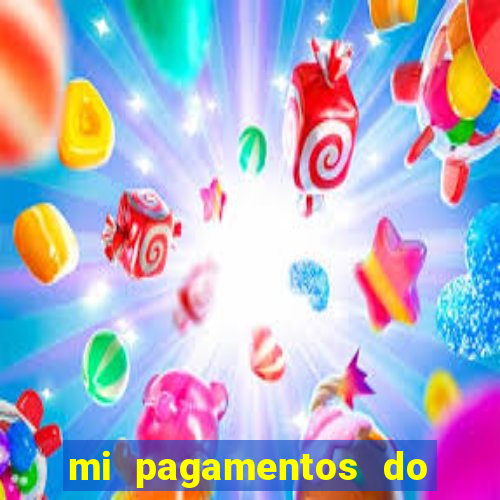 mi pagamentos do brasil ltda