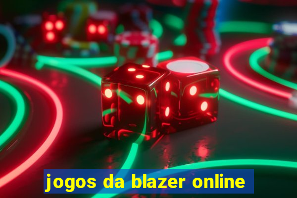 jogos da blazer online