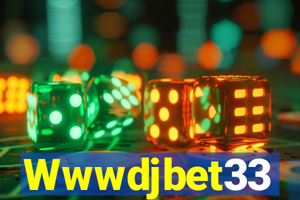 Wwwdjbet33