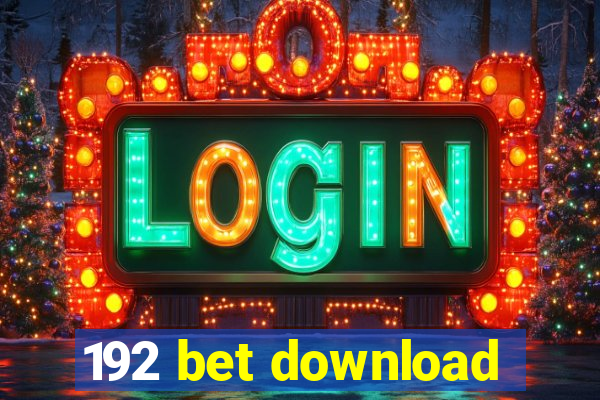 192 bet download