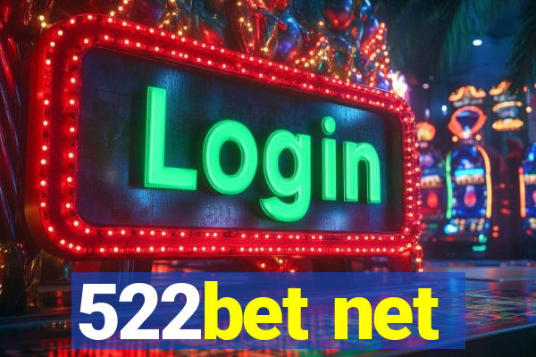 522bet net