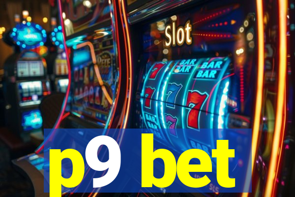p9 bet