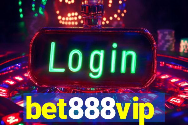 bet888vip