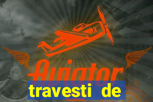 travesti de programa santos