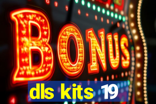 dls kits 19