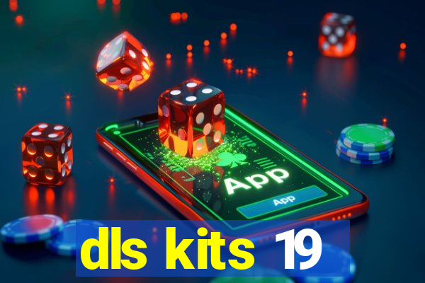 dls kits 19