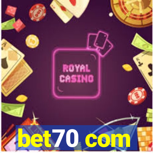 bet70 com